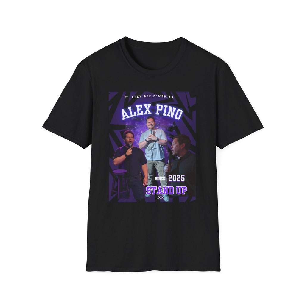 Alex Pino stand up comedy T-Shirt | Open Mic Comedian 2025